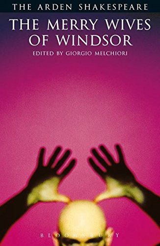 The Merry Wives of Windsor: Third Series — William Shakespeare, Giorgio Melchiori