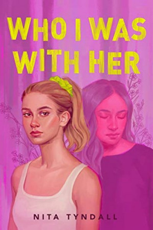 Who I Was With Her — Nita Tyndall