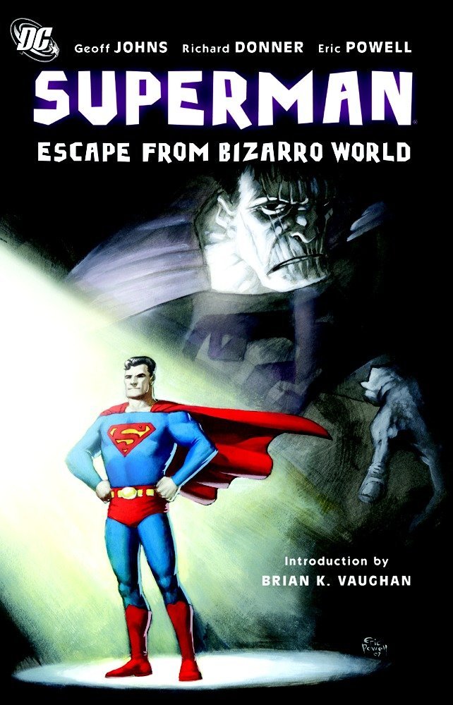 Escape from Bizarro World — Geoff Johns
