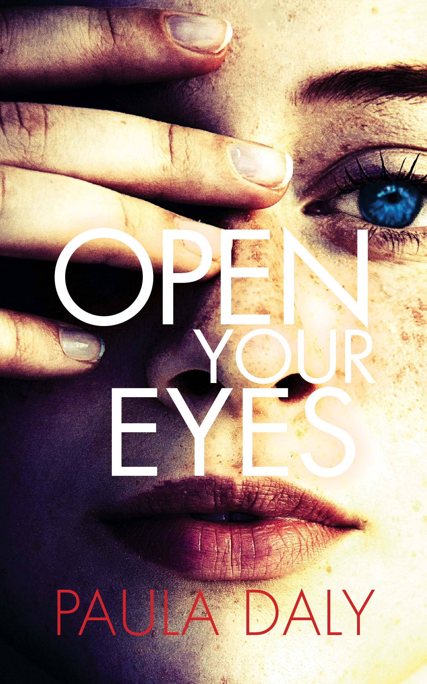 Open Your Eyes — Paula Daly