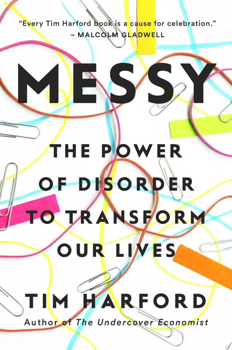 Messy — Tim Harford