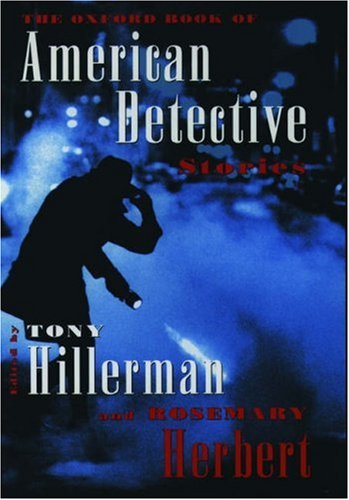 The Oxford Book of American Detective Stories — $undefined