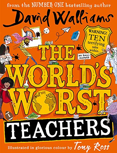The World’s Worst Teachers — David Walliams