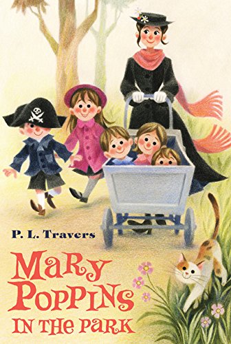 Mary Poppins in the Park — P. L. Travers