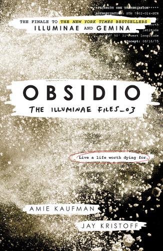 Obsidio The Illuminae Files Book 3 — Amie Kaufman