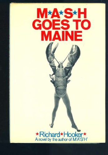 Mash Goes to Maine — Richard Hooker