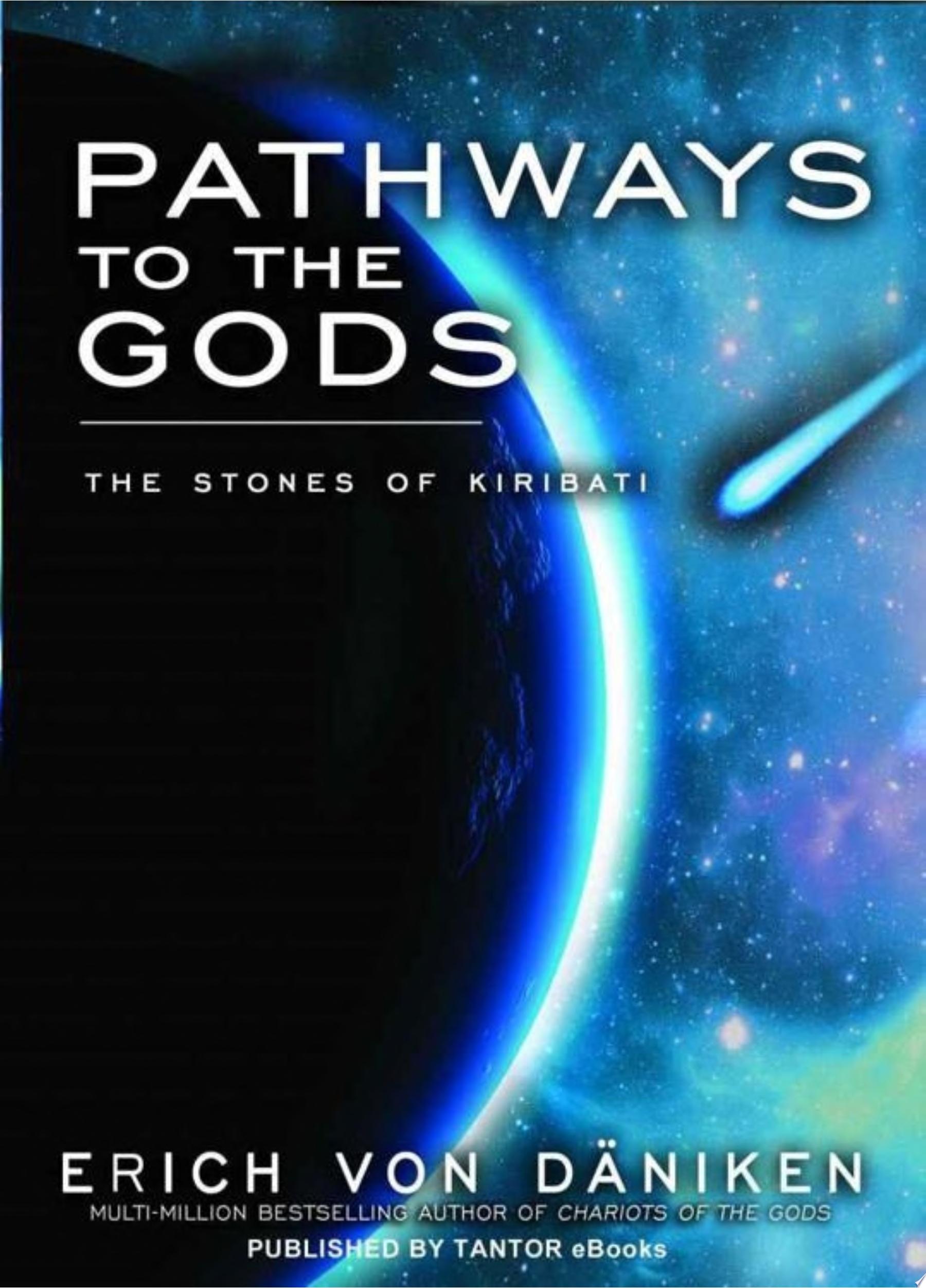 Pathways to the Gods — Erich von Däniken