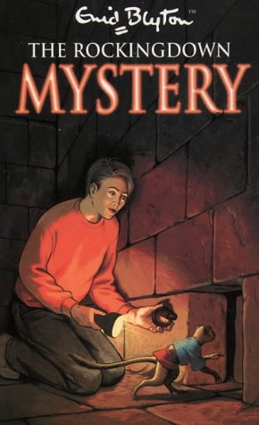 Mystery – The Rockingdown Mystery — Enid Blyton