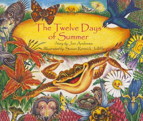 The Twelve Days of Summer — Jan Andrews