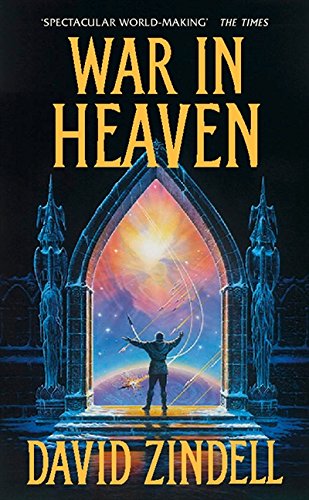 War in Heaven — David Zindell