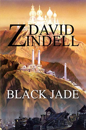 Black Jade: Book Three of the Ea Cycle — David Zindell