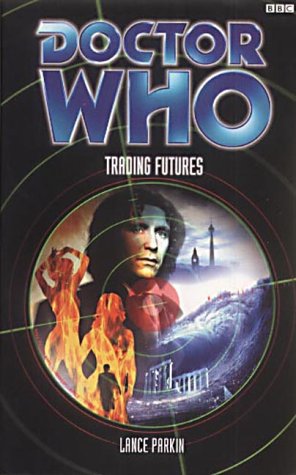 Doctor Who Trading Futures — Lance Parkin