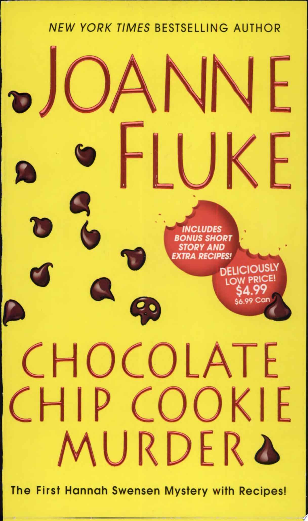 Chocolate Chip Cookie Murder — Joanne Fluke