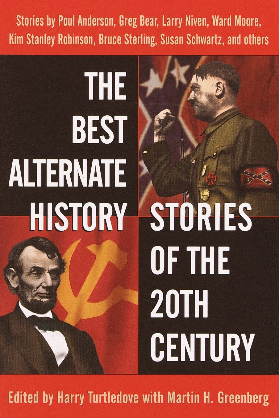 The Best Alternate History Stories of the 20th Century — Martin Harry Greenberg