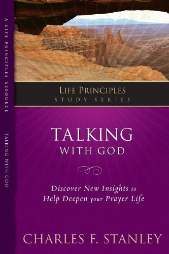 Talking with God — Charles F. Stanley