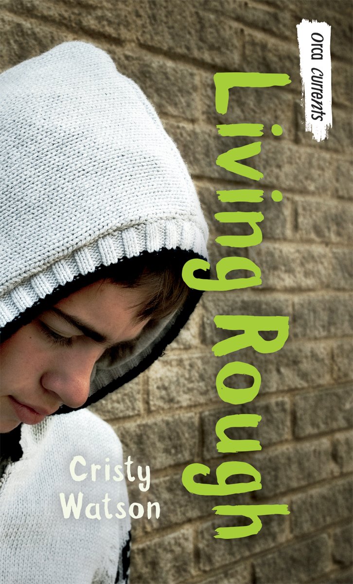 Living Rough — Cristy Watson