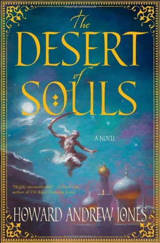 The Desert of Souls — Howard Andrew Jones