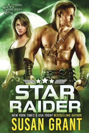 Star Raider (Star Series #O.5) — Susan Grant