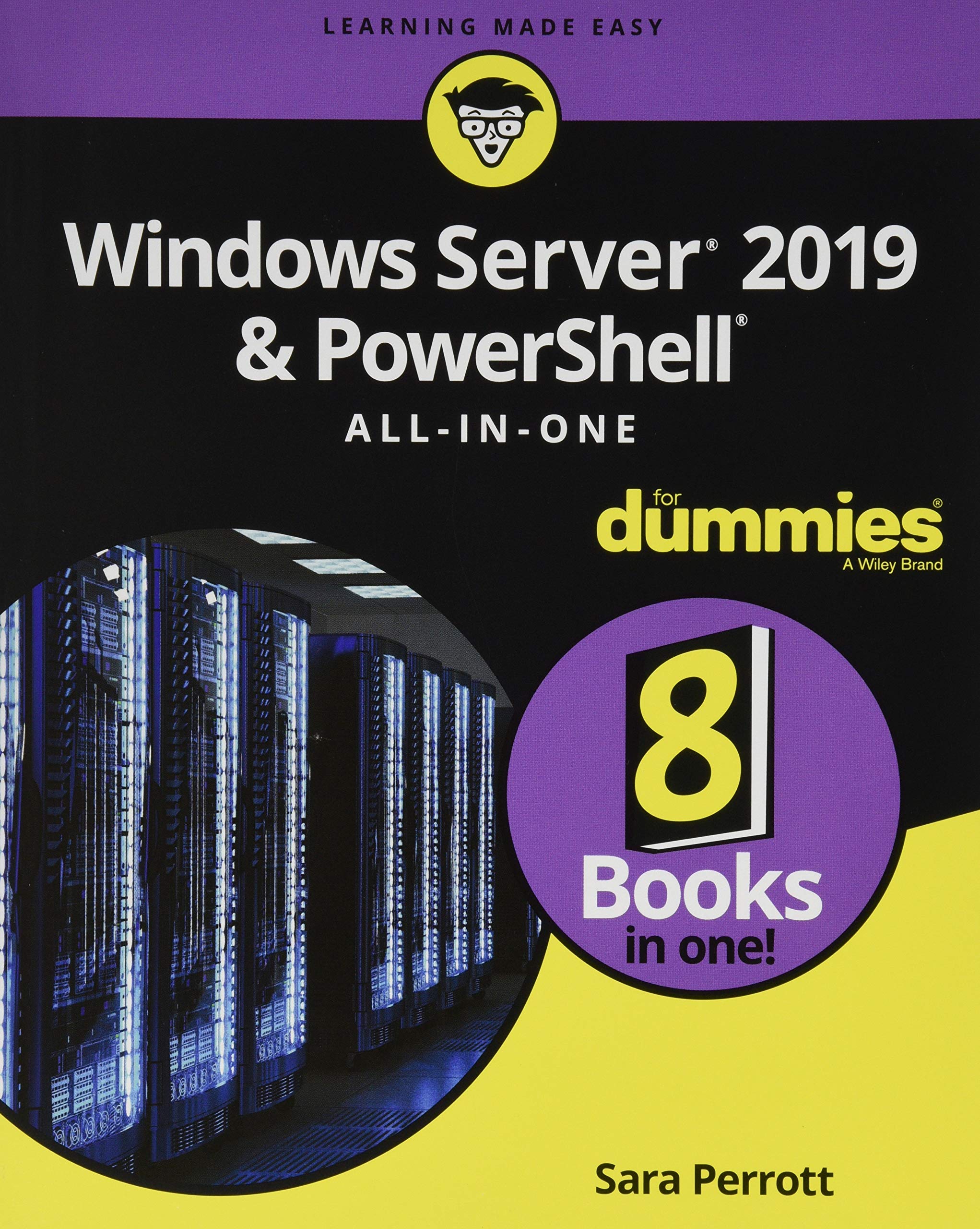 Windows Server 2019 & PowerShell All-in-One For Dummies — Sara Perrott