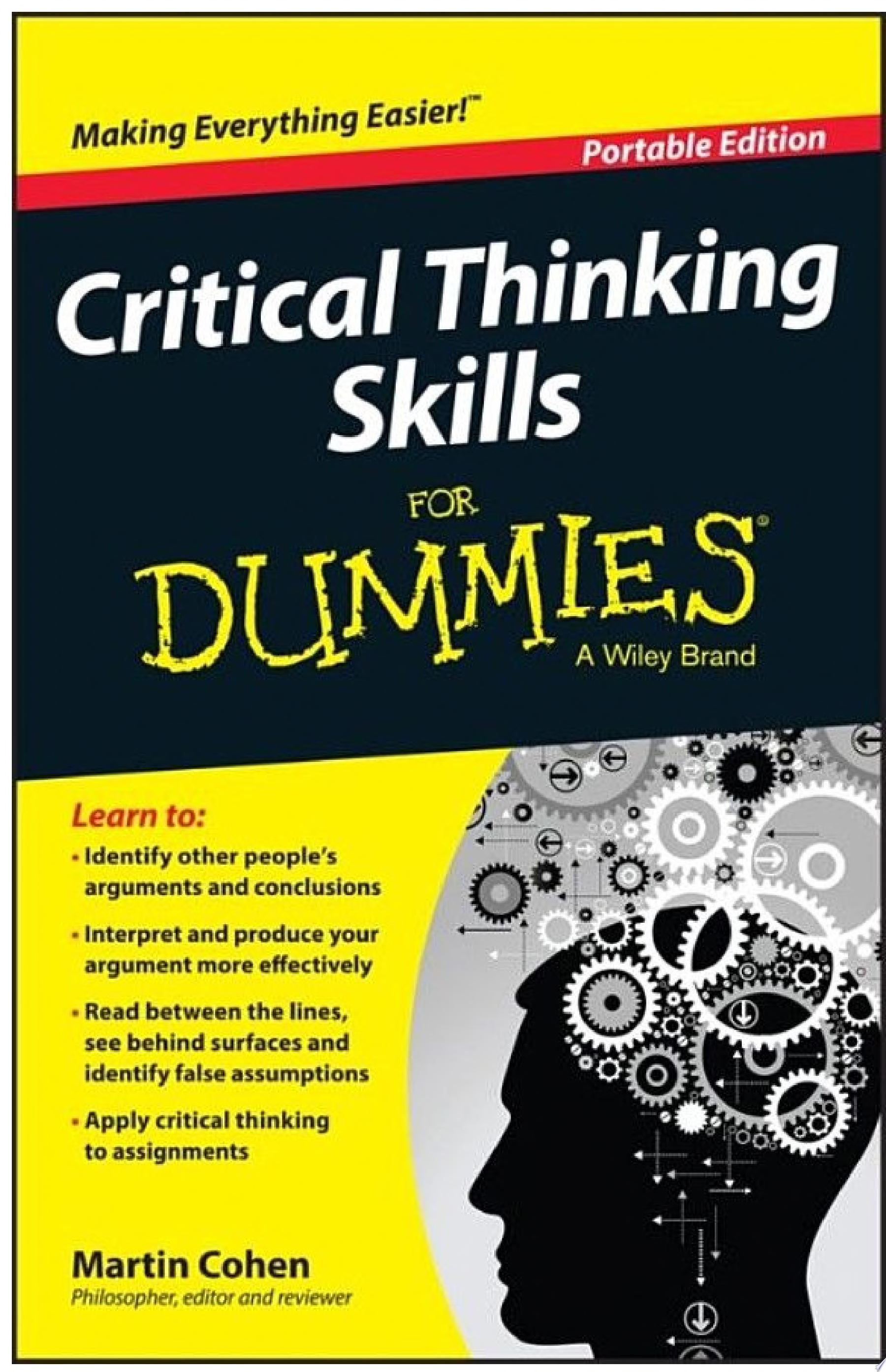 Critical Thinking Skills For Dummies — Martin Cohen