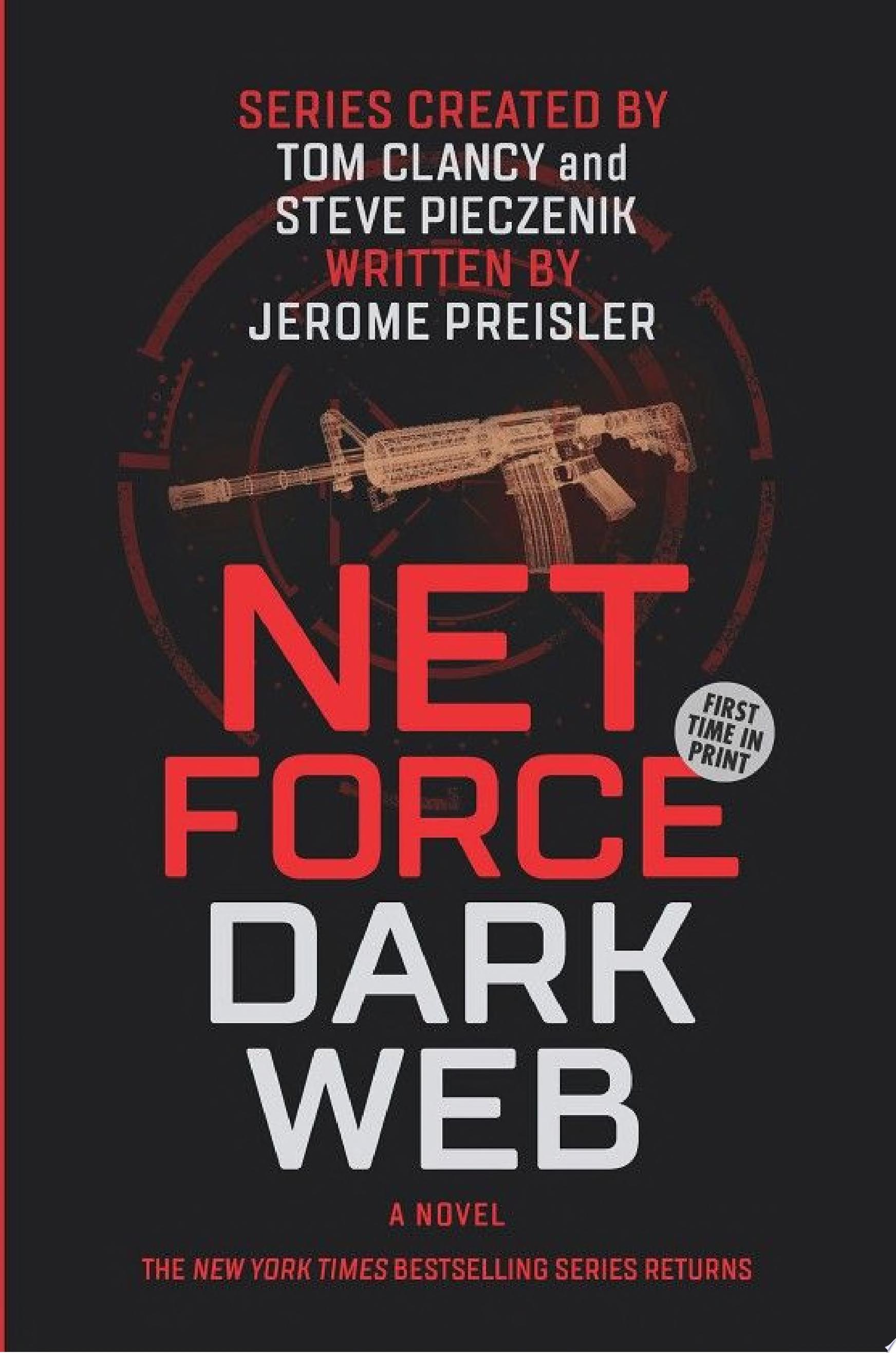 Net Force: Dark Web — Tom Clancy, Steve Pieczenik, Jerome Preisler