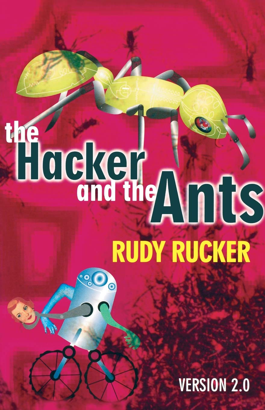 The Hacker and the Ants — Rudy Rucker