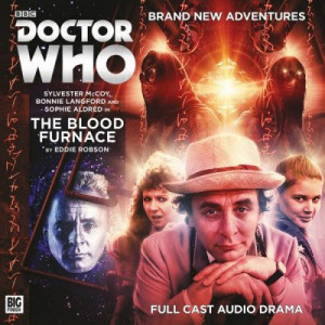 The Blood Furnace (Doctor Who Main Range #228) — Eddie Robson