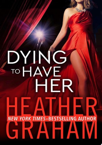 Dying to Have Her — Heather Graham