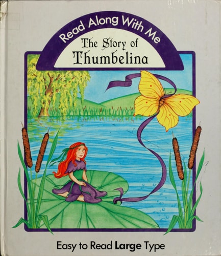 Thumbelina — Hans Christian Andersen