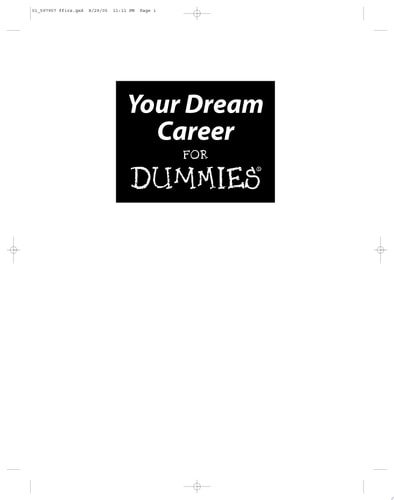 Your Dream Career For Dummies — Carol L. McClelland