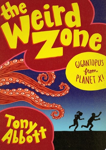 Gigantopus from Planet X! — Tony Abbott