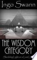 The Wisdom Category — Ingo Swann