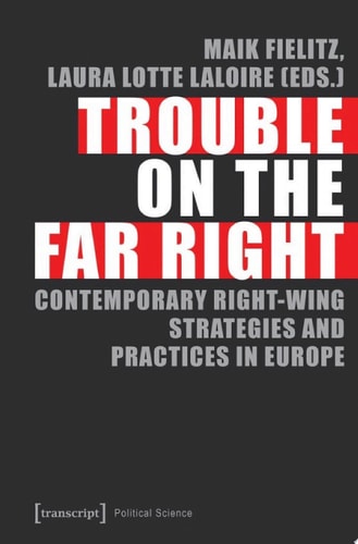 Trouble on the Far Right — Maik Fielitz