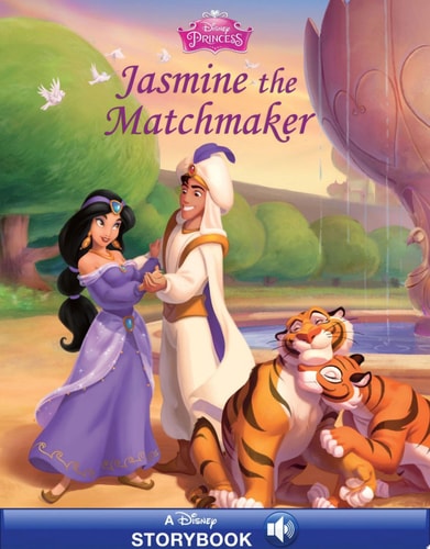 Disney Princess: Jasmine the Matchmaker — Disney Books