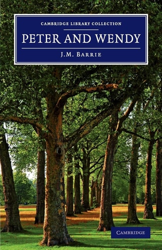 Peter and Wendy — J. M. Barrie