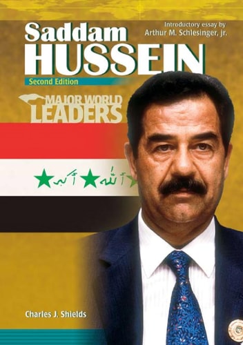 Saddam Hussein — Charles J. Shields