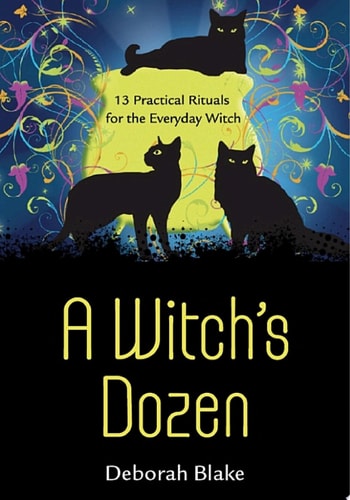 A Witch’s Dozen — Deborah Blake