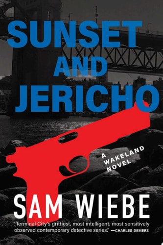 Sunset and Jericho — Sam Wiebe
