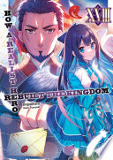 How a Realist Hero Rebuilt the Kingdom: Volume 18 — Dojyomaru