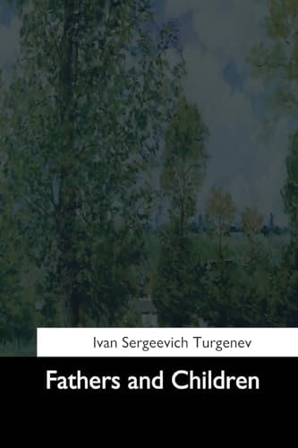 Fathers and Children — Iván Turgénev