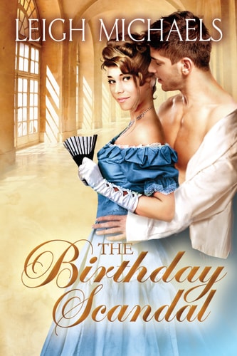 The Birthday Scandal — Leigh Michaels