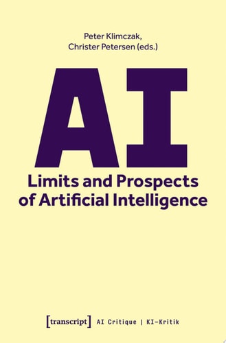 AI – Limits and Prospects of Artificial Intelligence — Peter Klimczak