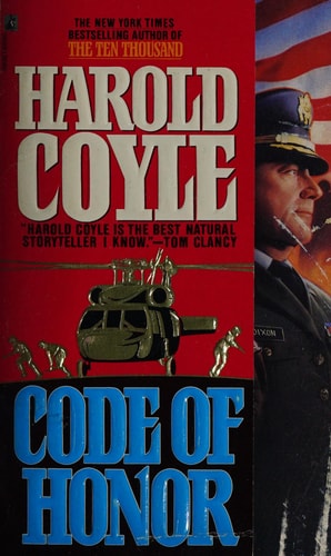 Code of Honor — Harold Coyle