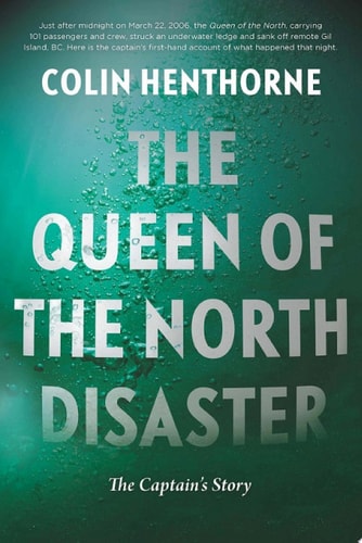 The Queen of the North Disaster — Colin Henthorne