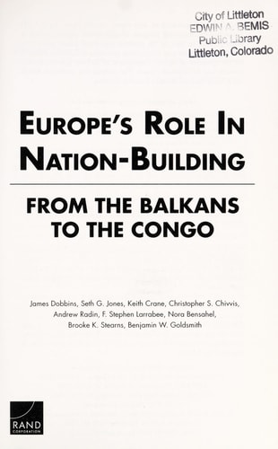Europe’s Role in Nation-building — James Dobbins