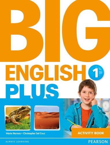 Big English Plus 1 Activity Book — Mario Herrera, Christopher Cruz, Christopher Sol Cruz