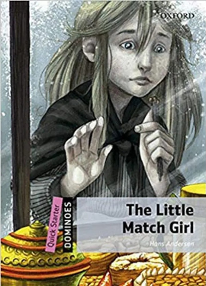 Little Match Girl, the – Quick Starter Dominoes — Hans Christian Andersen