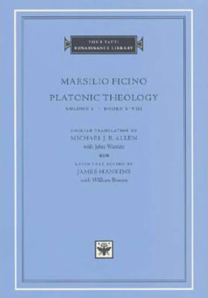 Platonic Theology Vol.2 – Books V-Viii — Marsilio Ficino