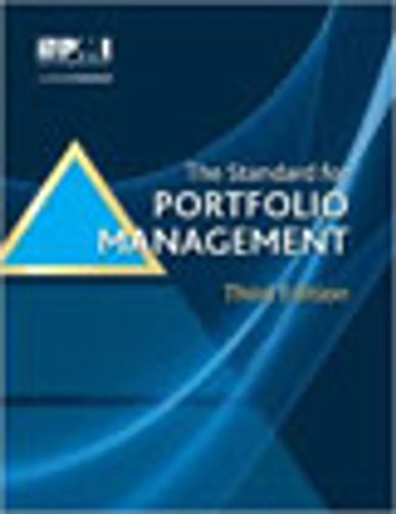 Standard for Portfolio Management, the — Project Management Institute