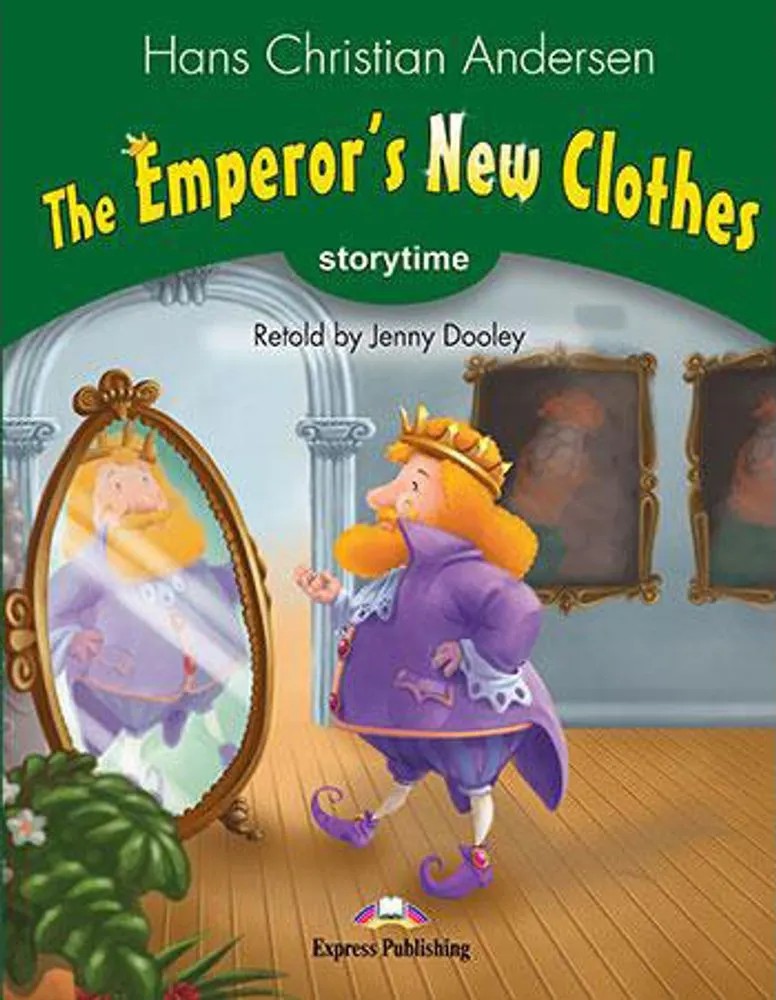 Emperor’S New Clothes, the – Pupil’S Book — Hans Christian Andersen